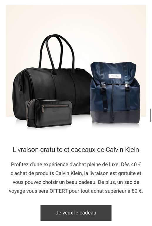 1 Sac Calvin Klein dès 40€ + 1 sac de voyage Calvin Klein offert dès 80€ de produits + Livraison gratuite