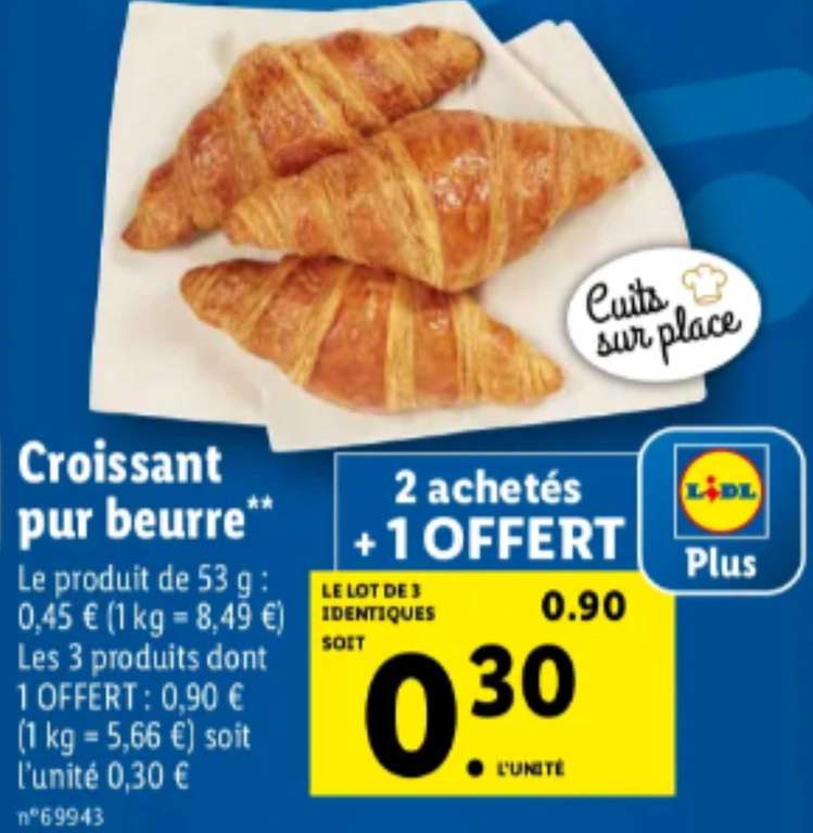 [Lidl Plus] Lot de 3 croissants Pur beurre , Cuits sur place - 3 x 53g.