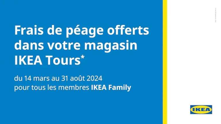 Remboursement des frais de péage en bon d'achat jusqu'à 20€ dès 150€ d'achat Ikea - Tours (37) & Toulon (83)