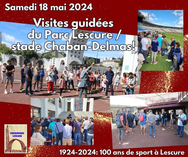 Visite guidée du Parc Lescure/Stade Chaban-Delmas - Bordeaux (33)