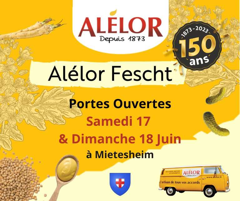 Visites Guidées, Dégustations et Animations Gratuites pour les 150 ans de la dernière Moutarderie d'Alsace - Alélor, Mietesheim (67)
