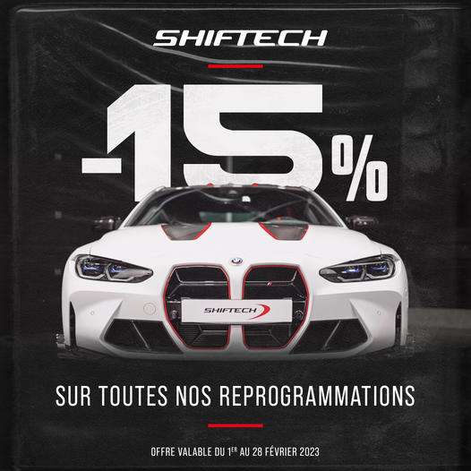 15% de réduction sur toutes les reprogrammations (Centres Shiftech)