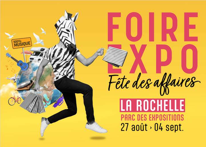 Invitation gratuite à la Foire Expo Fête des affaires de La Rochelle (17)