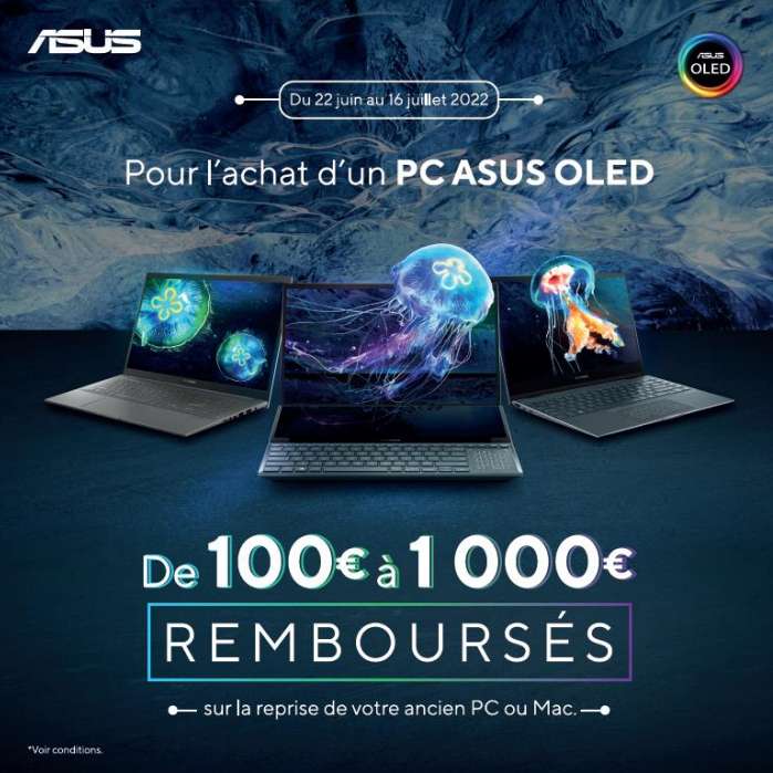 [ODR] 100€ à 1000€ remboursés pour l'achat d'un PC ASUS OLED via la reprise d'un ancien PC ou Mac