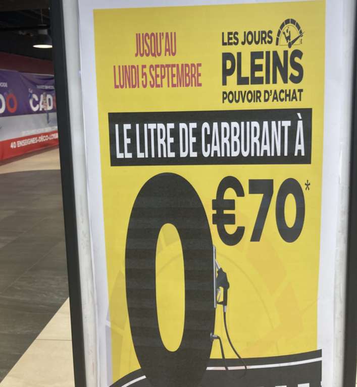 Carburant à 0.70€/Litre (via remboursement de la différence en bon d'achat, valable à partir de 100€/120€ d'achat en magasin)