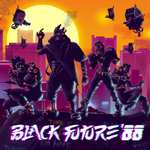 Black Future 88 sur Nintendo Switch (Dématérialisé)