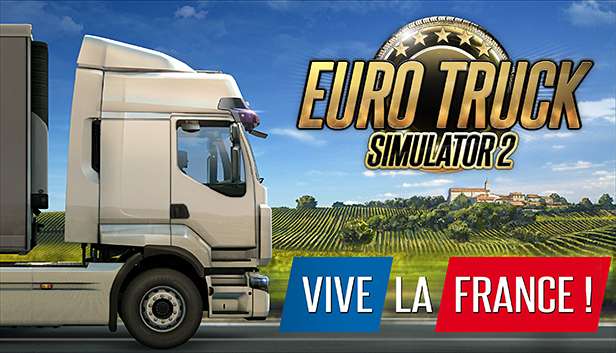 DLC Euro truck simulator 2 VIVE LA FRANCE ! sur PC (Dématérialisé - Steam)