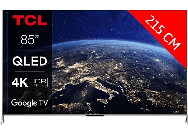 [A partir du 11/07] TV QLED 85" TCL 85C731 - 4K UHD, 120 Hz, HDR, Dolby Vision, HDMI 2.1, VRR/ALLM, FreeSync, Google TV (via ODR de 200€)