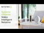 Système d’Alarme Vidéo Intelligent Netatmo