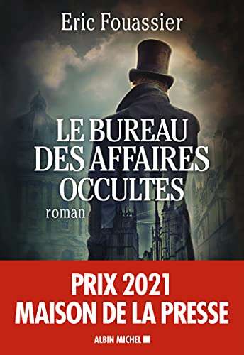 eBook Le Bureau des affaires occultes: Prix Maison de la presse 2021 (Dématérialisé, Kindle)