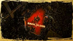 Jeu PC - Back 4 Blood Version ultimate europe (Dématérialisé, Steam)