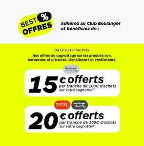 15€ cagnottés tous les 100€ d'achat sur les produits Son, Barbecues & Planchas, Climatiseurs & Ventilateurs via Le Club (Gratuit) - Max 90€