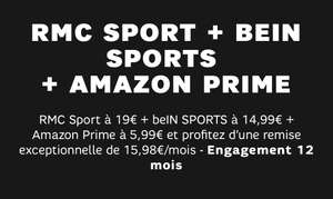 [Clients SFR]Pack Chaines Bein Sports + RMC Sport + Amazon Prime (engagement de 12 mois)