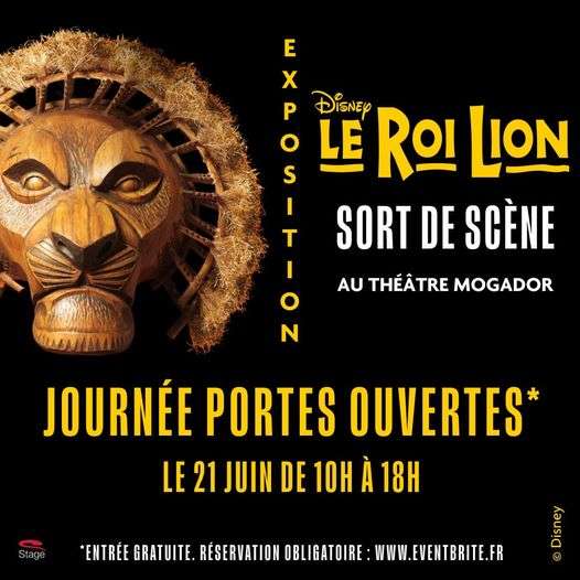 Entrée Gratuite au Théâtre Mogador pour l'Exposition 'Le Roi Lion sort de scène' (sur inscription) - Paris (75)