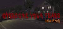 Overcome Your Fears - Caretaker gratuit sur PC (Dématérialisé - Steam)