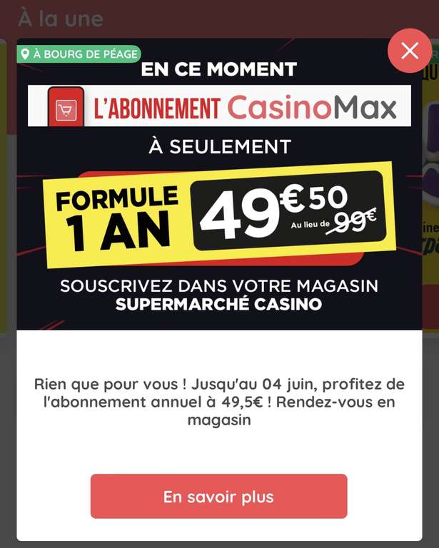 Abonnement de 12 Mois à CasinoMax (En magasin) - Bourg-de-Péage (26)