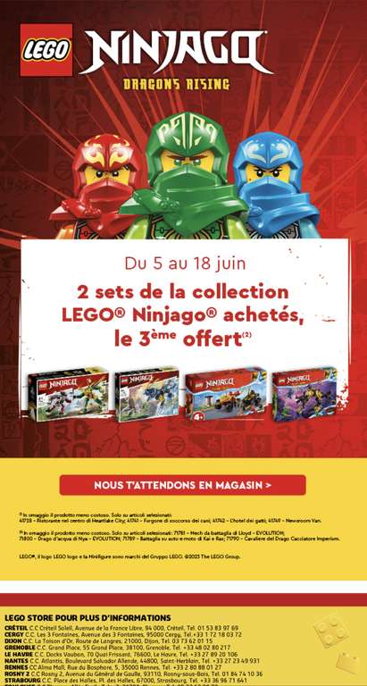 2 Sets Lego Ninjago achetés = le 3ème offert (en magasin uniquement)