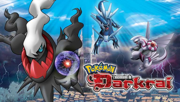 Pokémon : L'ascension de Darkrai Visionnable Gratuitement (Dématérialisé)