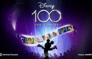 Place pour pour le Concert "100 ans Disney" (plusieurs villes) - Ex: Place Catégorie 3