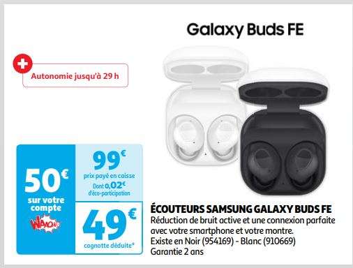 Ecouteurs sans fil Samsung Galaxy Buds Fe (50€ via Cagnottage)
