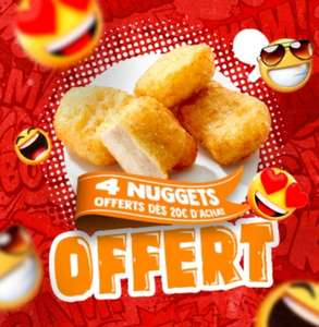 4 Nuggets offertes dès 20€ d'achat (Via l'Application)
