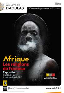 Entrée Gratuite à l'exposition Afrique: Les religions de l’extase - Abbaye de Daoulas (29)