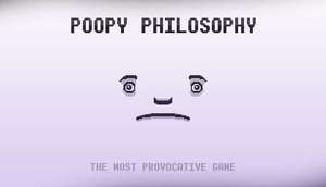Jeu Poopy Philosophy Gratuit sur PC (Dématérialisé - DRM-Free)