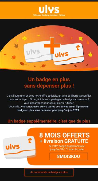 Second badge télépéage Ulys gratuit + 2 ports de fixation + 8 mois  d'abonnement offert –