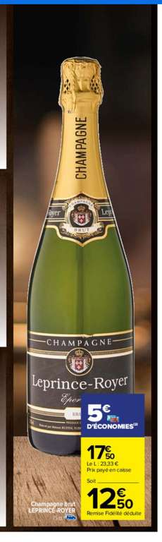 Bouteille de Champagne Leprince-Royer (via 5€ sur Carte Fidélité)