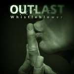 Extension Outlast : Whistleblower sur PS4 (Dématérialisé)