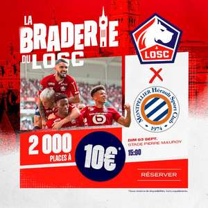2000 places à 10€ pour le match de Football LOSC - Montpellier
