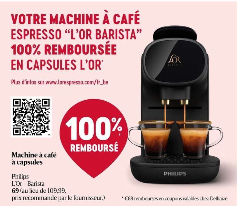 Machine à café à capsules Philips L'Or Barista + Bon d'achat de 69€ (utilisable sur les capsules) - Delhaize (Frontaliers Belgique)