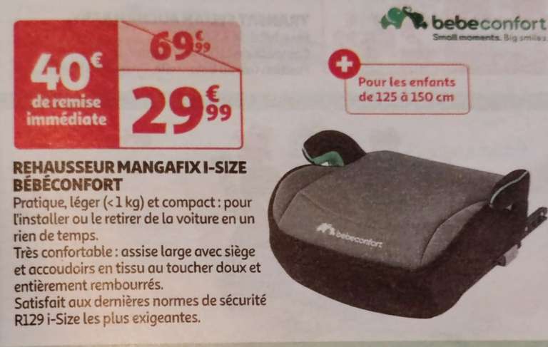 Rehausseur ISOFIX Bebeconfort (via 40€ cagnotté via la carte Auchan - disponible dans une sélection de magasins)