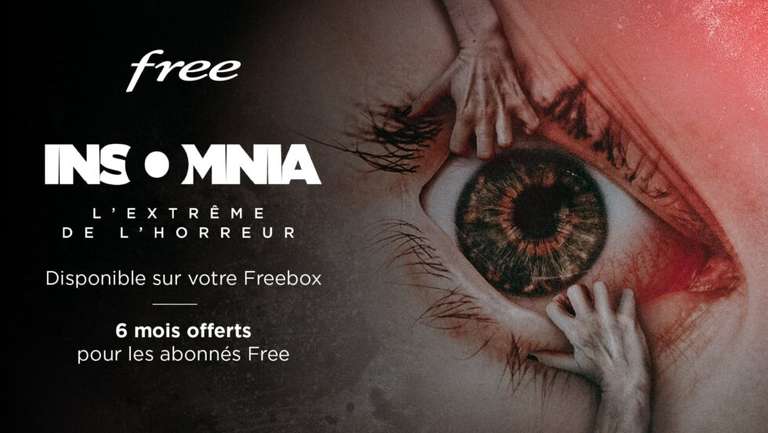 [Abonnés Freebox] 6 mois de SVOD Insomnia offerts pour les abonnés Freebox (hors abonnés Freebox v5/crystal) puis 3,99€/mois sans engagement