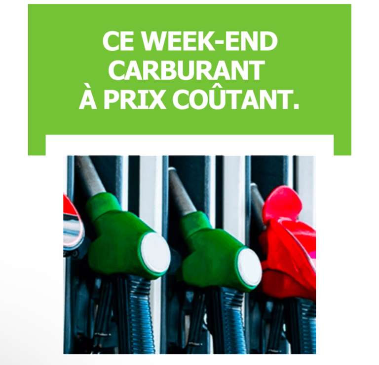 Carburant à prix coûtant ce week-end (Hors E85, GPLc, GLAMC et Fuel domestique)
