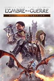 L'Ombre de la Guerre - Definitive Edition sur Xbox One / Xbox Series X|S (Dématérialisé)