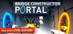 Bridge Constructor Portal sur PC (Dématérialisé - Steam)