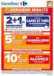 Sélection d'offres promotionnelles Carrefour - Ex. : 10€ en bon d'achat par tranche de 30€ d'achat sur les alcools