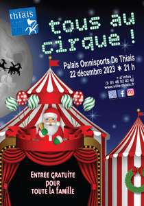 Spectacle de cirque gratuit le 22 décembre - Thiais (94)