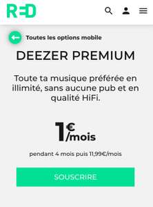 [Clients Red] [ancien ou nouveau client Deezer]Deezer premium 1€ par mois pendant 4 mois, sans engagement