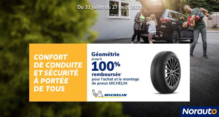 [ODR] Remboursement de la prestation de géométrie pour l'achat et le montage de 4 pneus Michelin chez Norauto