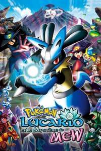 Pokémon : Lucario et le Mystère de Mew Visionnable Gratuitement en Streaming (Dématérialisé)