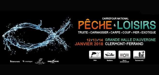 Invitation gratuite salon de pêche Clermont-Ferrand du 12 au 14 janvier 2018