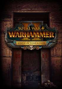 [Pré-commande] Total War : Warhammer II - Rise of the Tomb Kings sur PC (dématérialisé)
