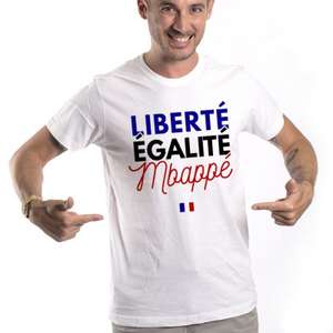 T-Shirt Liberté Egalité Mbappé