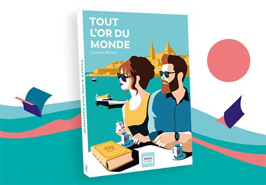 Roman Tout l'Or du Monde de Laurent Bettoni gratuit