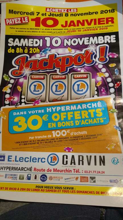 Lot de 2 bons d'achat de 15€ offerts tous les 100€ d'achat (800€ de courses max., hors promotions) - Carvin (62)