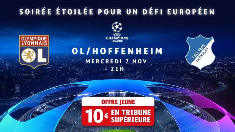 Place pour le match de football OL - Hoffenheim en Tribune supérieure le 7 Novembre à 21h - Lyon (69)