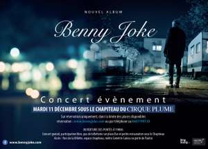 Concert gratuit Benny Joke Mardi 11 décembre à 19h au Cirque Plume La Villette Paris (75)