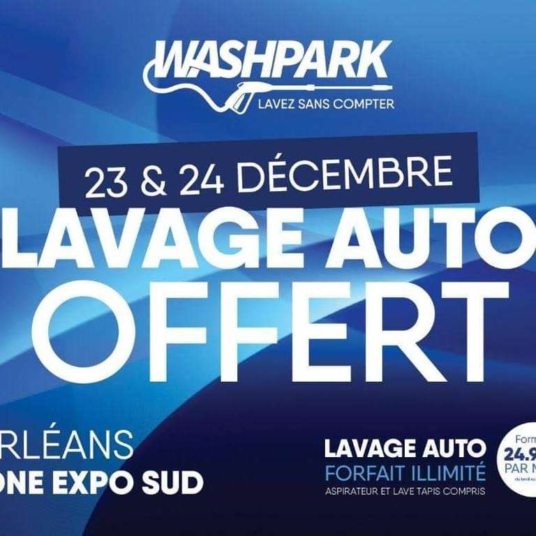 Lavage auto offert les 23 et 24 décembre - Wash Park Orléans (45)